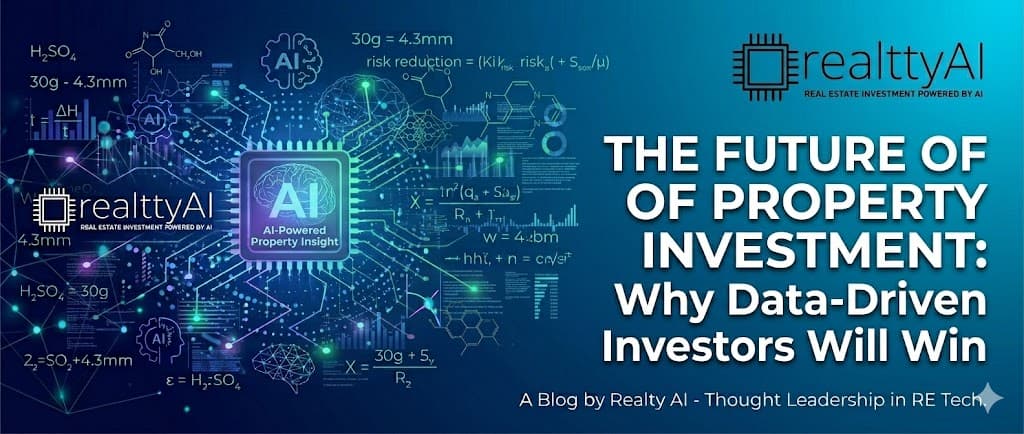 The Future of Property Investment: Why Data-Driven Investors Will Win