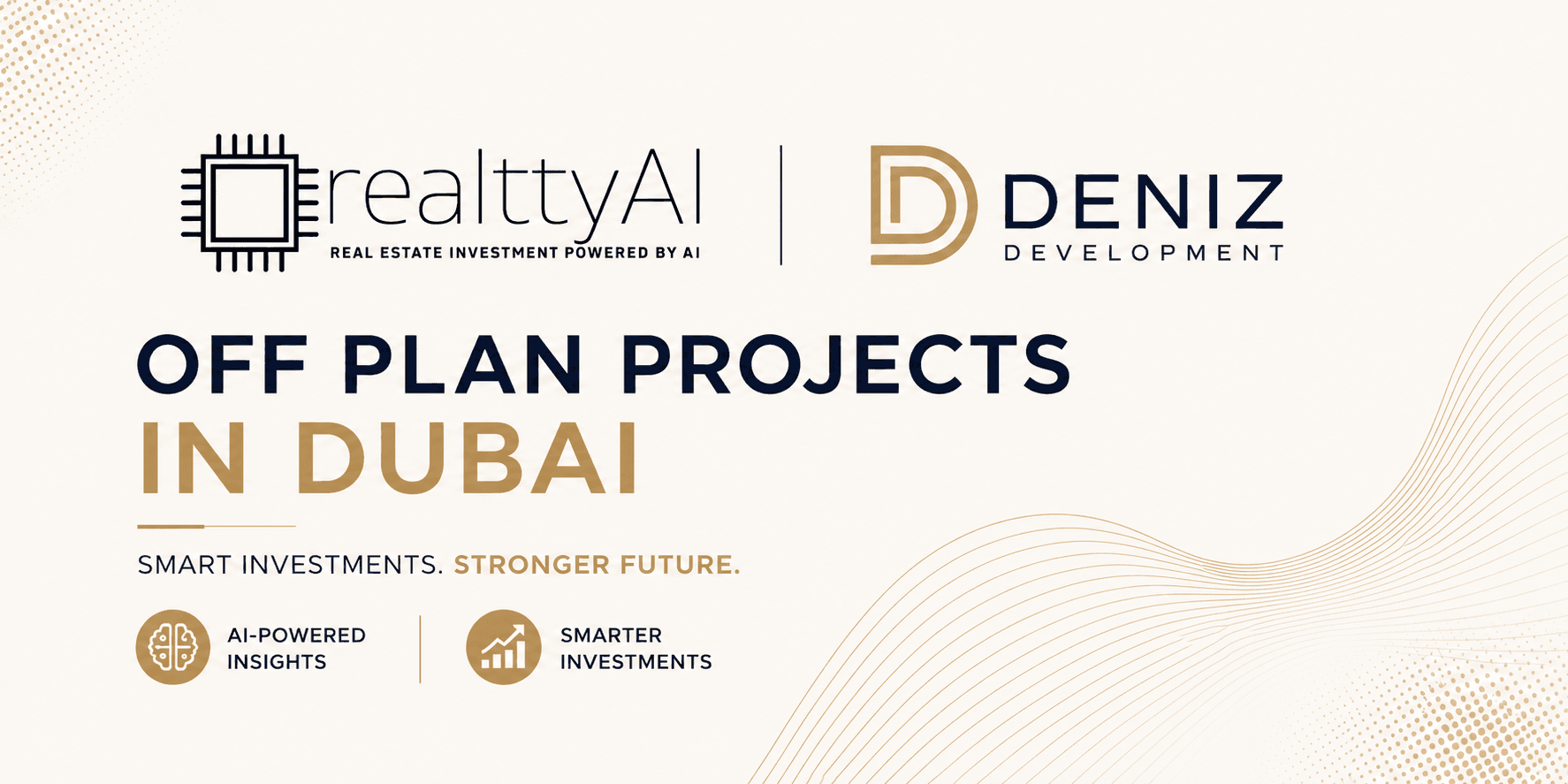 Off Plan Projects in Dubai by Deniz Development