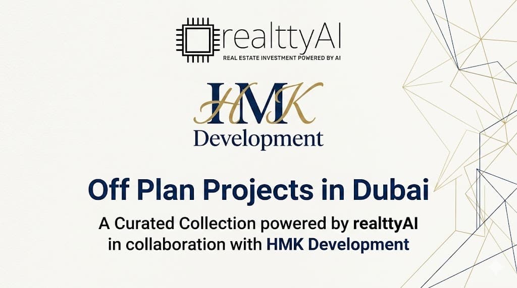 Off Plan Projects in Dubai by HMK Development