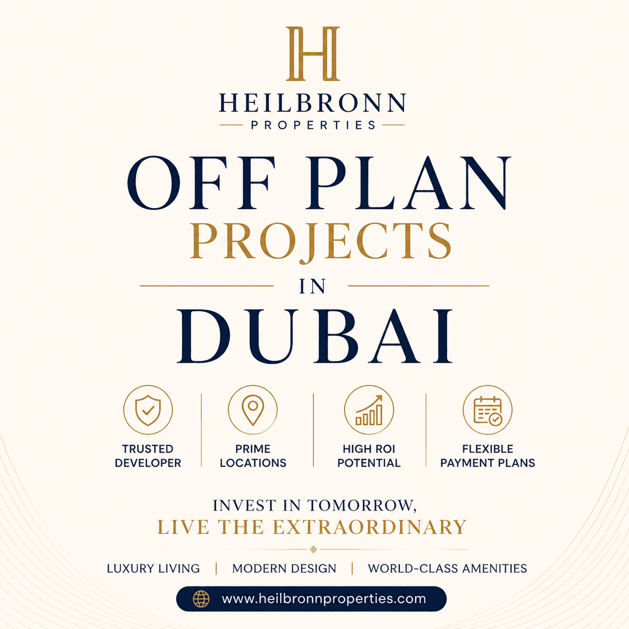 Off Plan Projects in Dubai by Heilbronn Properties