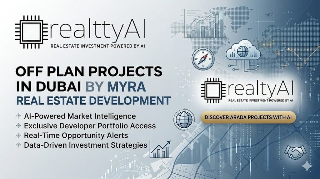 Off Plan Projects in Dubai by Myra Real Estate Development