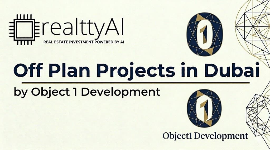 Off Plan Projects in Dubai by Object 1 Development
