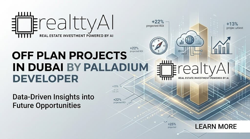 Off Plan Projects in Dubai by Palladium Developer