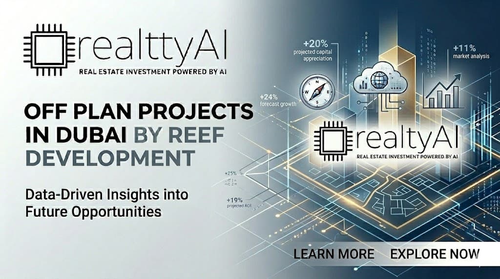 Off Plan Projects in Dubai by Reef Development