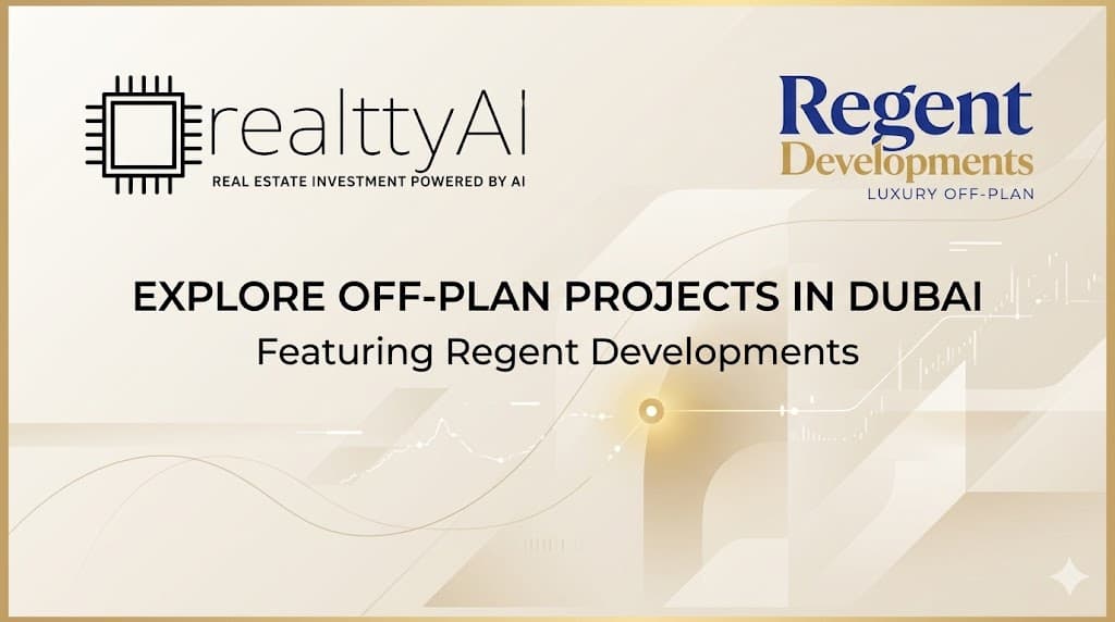 Off Plan Projects in Dubai by Regent Developments