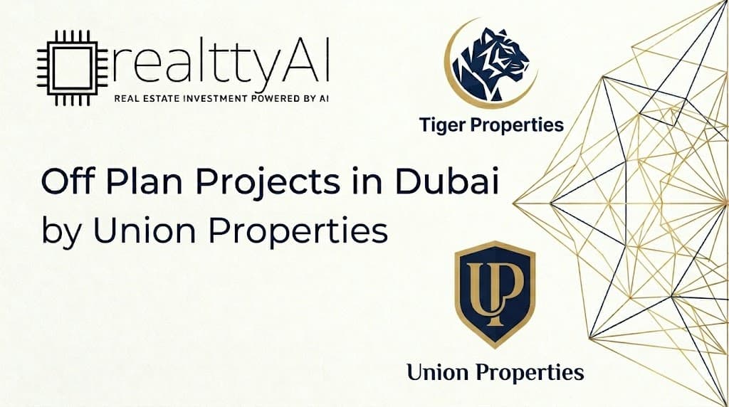 Off Plan Projects in Dubai by Union Properties