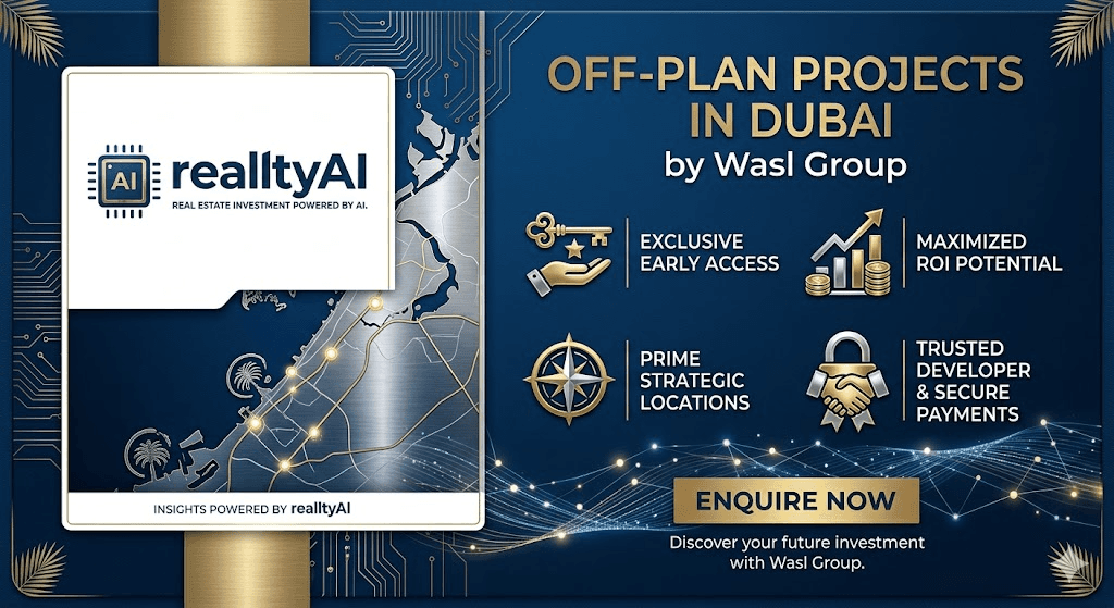 Off Plan Projects in Dubai by Wasl Group